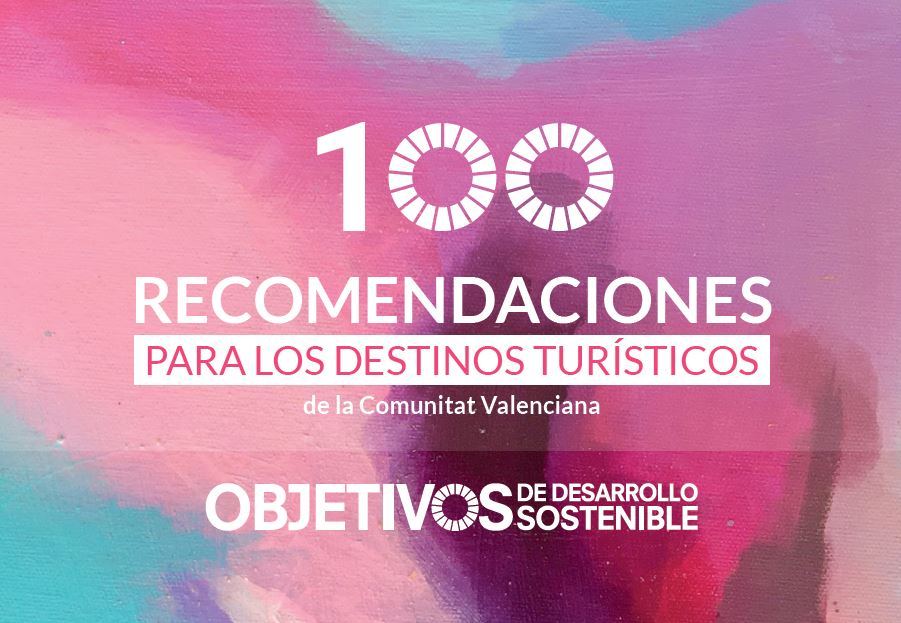 Portada Guia de 100 recomendaciones para aplicar los ODS en los destinos turísticos de la Comunitat Valenciana. Versión en Castellano