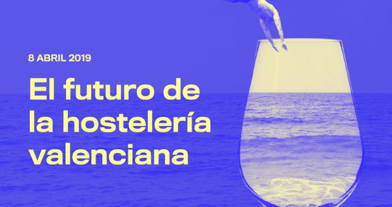 Cartel de la jornada Miradas sobre el futuro de la hostelería valenciana 800x531